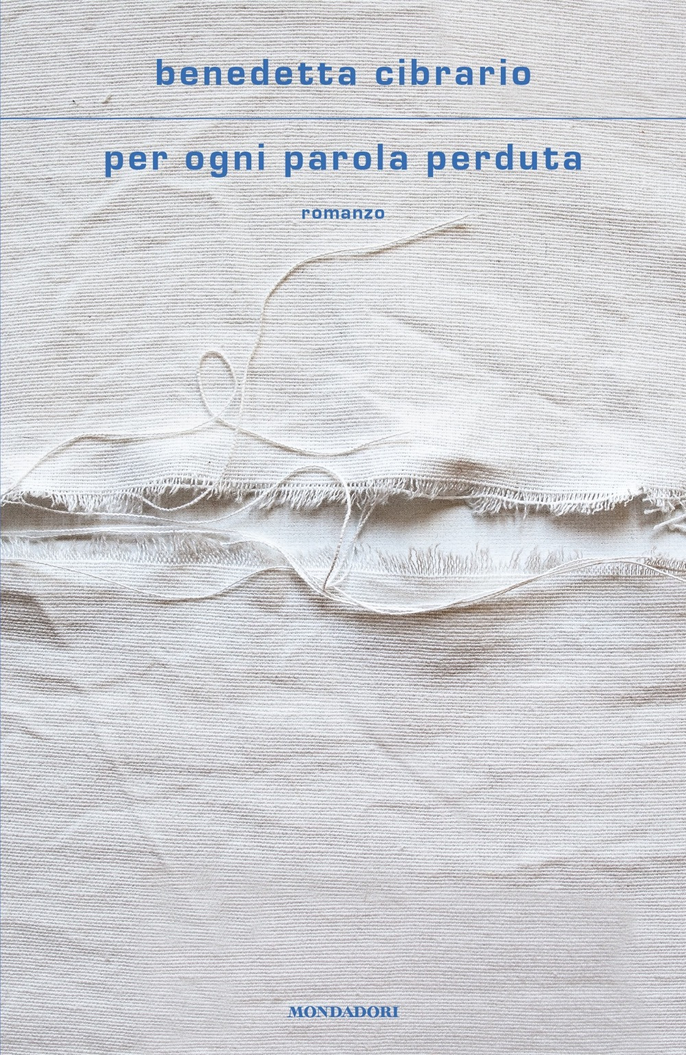 Libro Per ogni parola perduta di Benedetta Cibrario - ean 9788804756033 - Mondadori