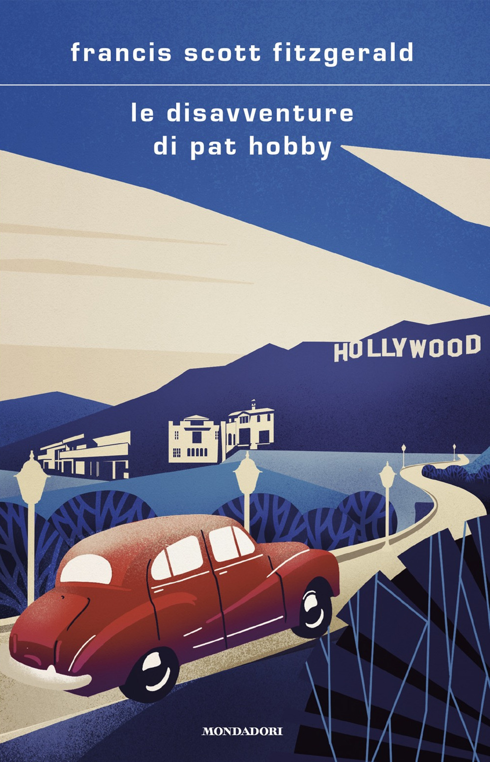 Libro disavventure di Pat Hobby di Francis Scott Fitzgerald - ean 9788804756040 - Mondadori