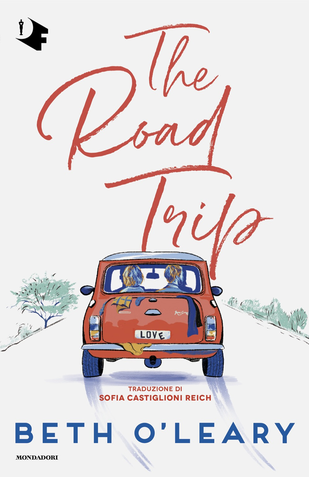 Libro road trip. Ediz. italiana di Beth O'Leary - ean 9788804756194 - Mondadori