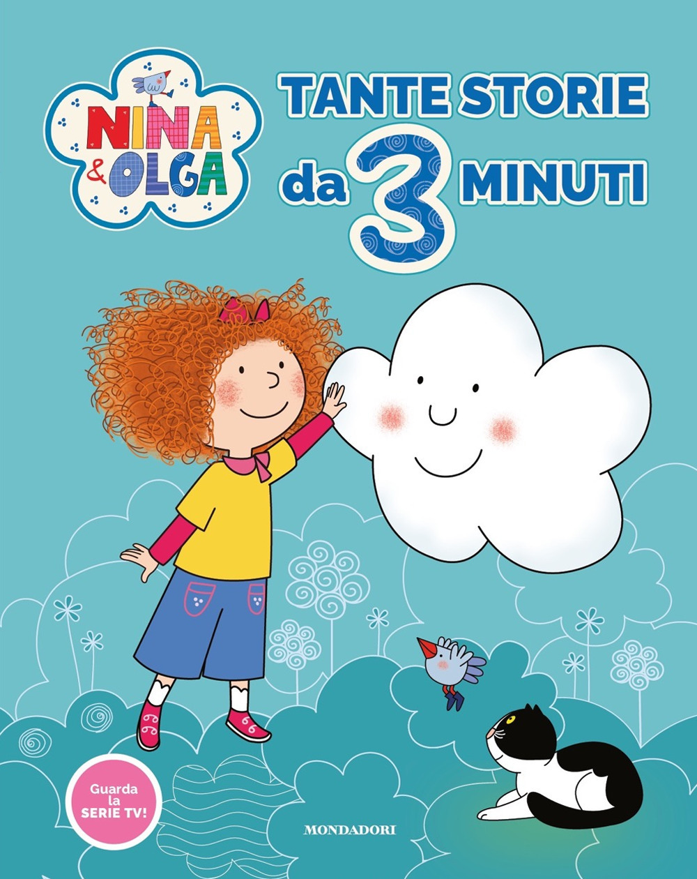 Libro Tante storie da 3 minuti. Nina&Olga di  - ean 9788804756361 - Mondadori