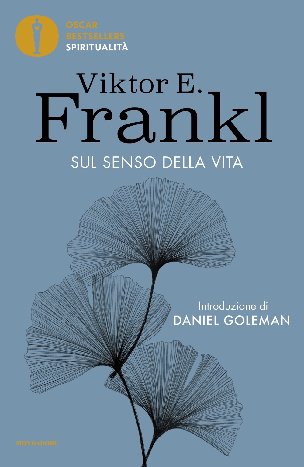 Libro Sul senso della vita di Viktor E. Frankl - ean 9788804756378 - Mondadori