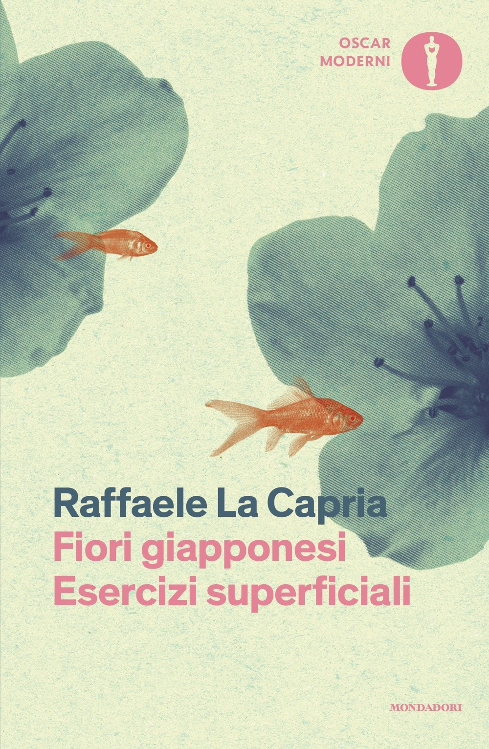 Libro Fiori giapponesi-Esercizi superficiali di Raffaele La Capria - ean 9788804757146 - Mondadori