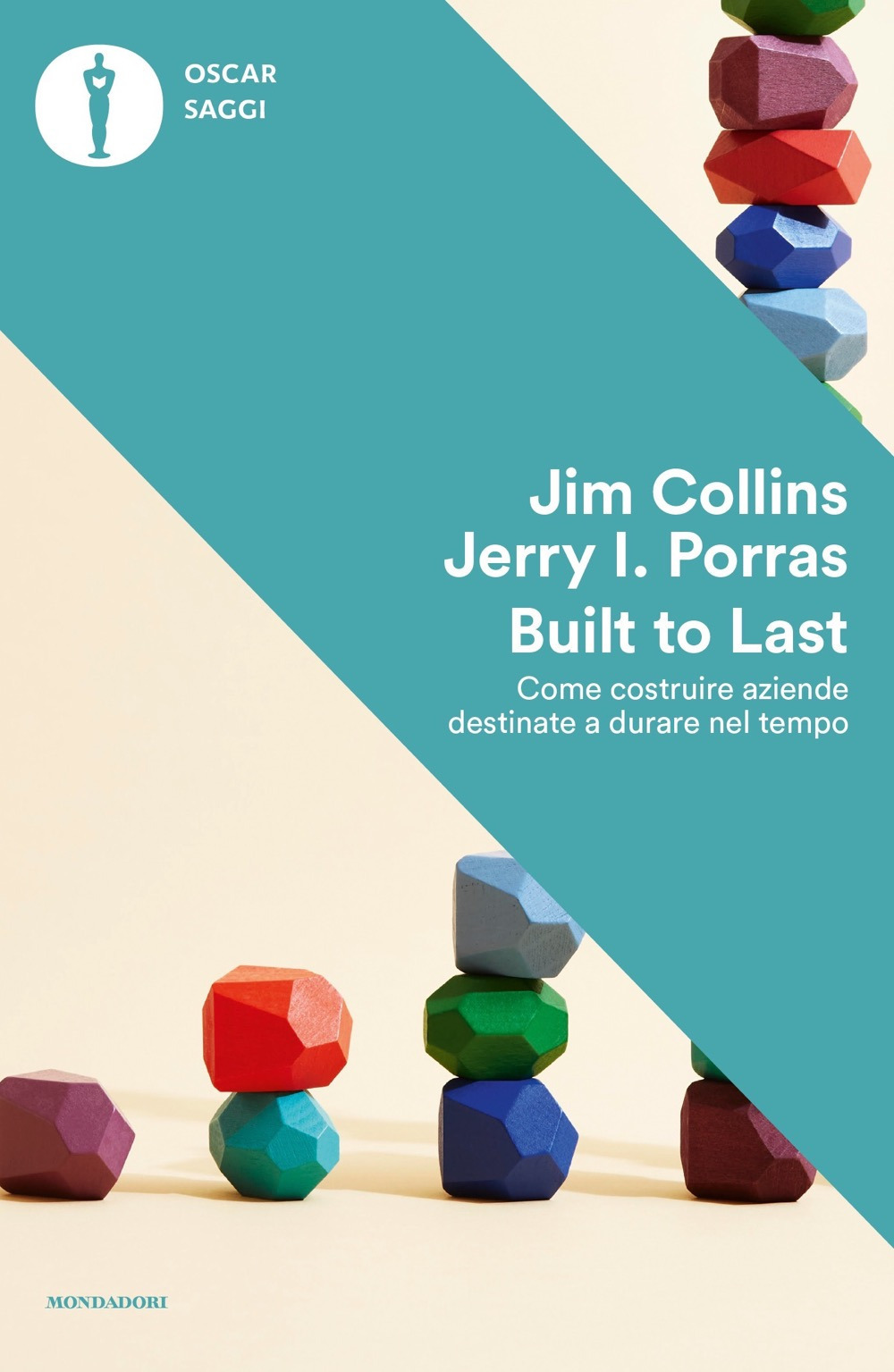 Libro Built to last. Come costruire aziende destinate a durare nel tempo di Jim Collins; Jerry I. Porras - ean 9788804757610 - Mondadori