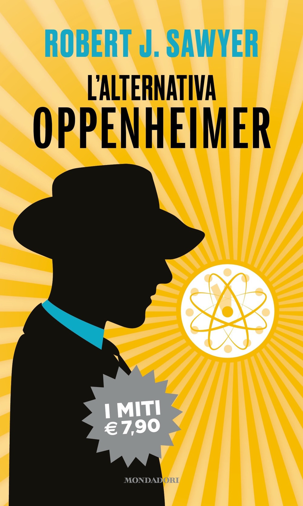 Libro alternativa Oppenheimer di Robert J. Sawyer - ean 9788804758075 - Mondadori