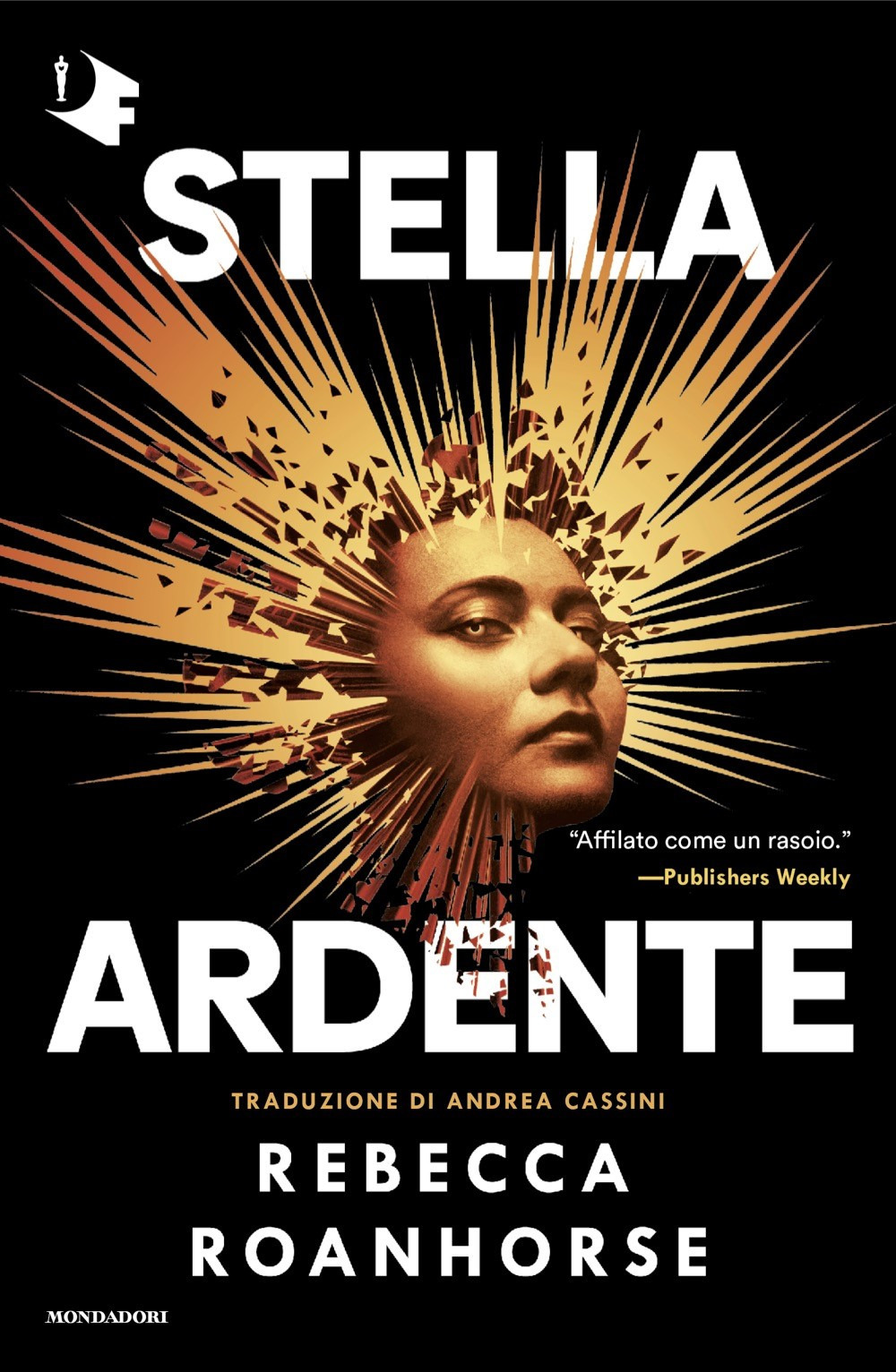 Libro Stella ardente di Rebecca Roanhorse - ean 9788804758143 - Mondadori