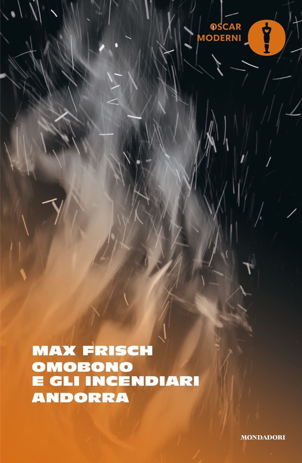 Libro Omobono e gli incendiari-Andorra di Max Frisch - ean 9788804758310 - Mondadori