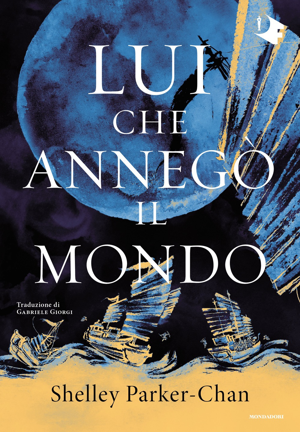 Libro Lui che annegò il mondo di Shelley Parker-Chan - ean 9788804758587 - Mondadori
