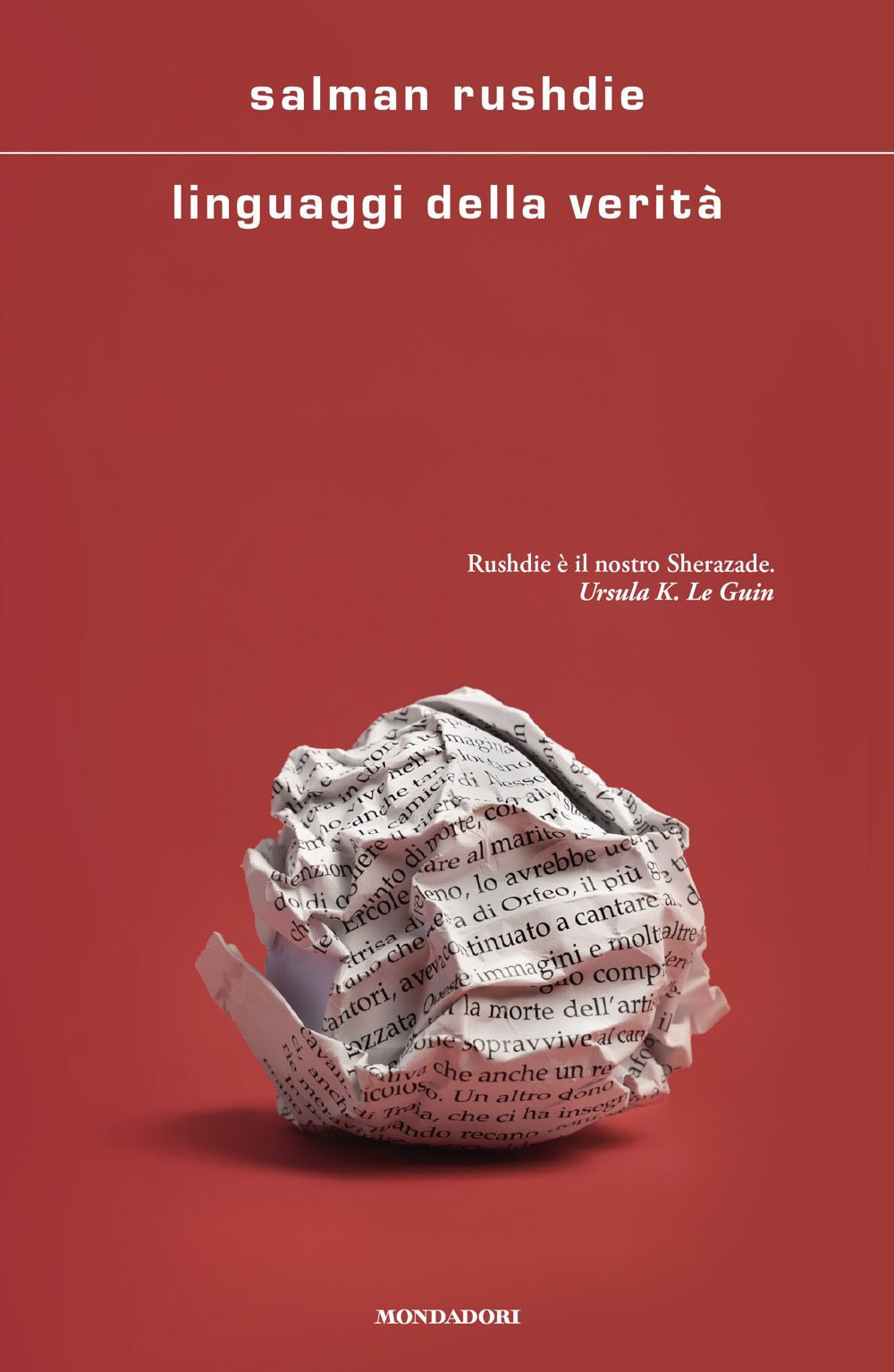 Libro Linguaggi della verità di Salman Rushdie - ean 9788804760481 - Mondadori