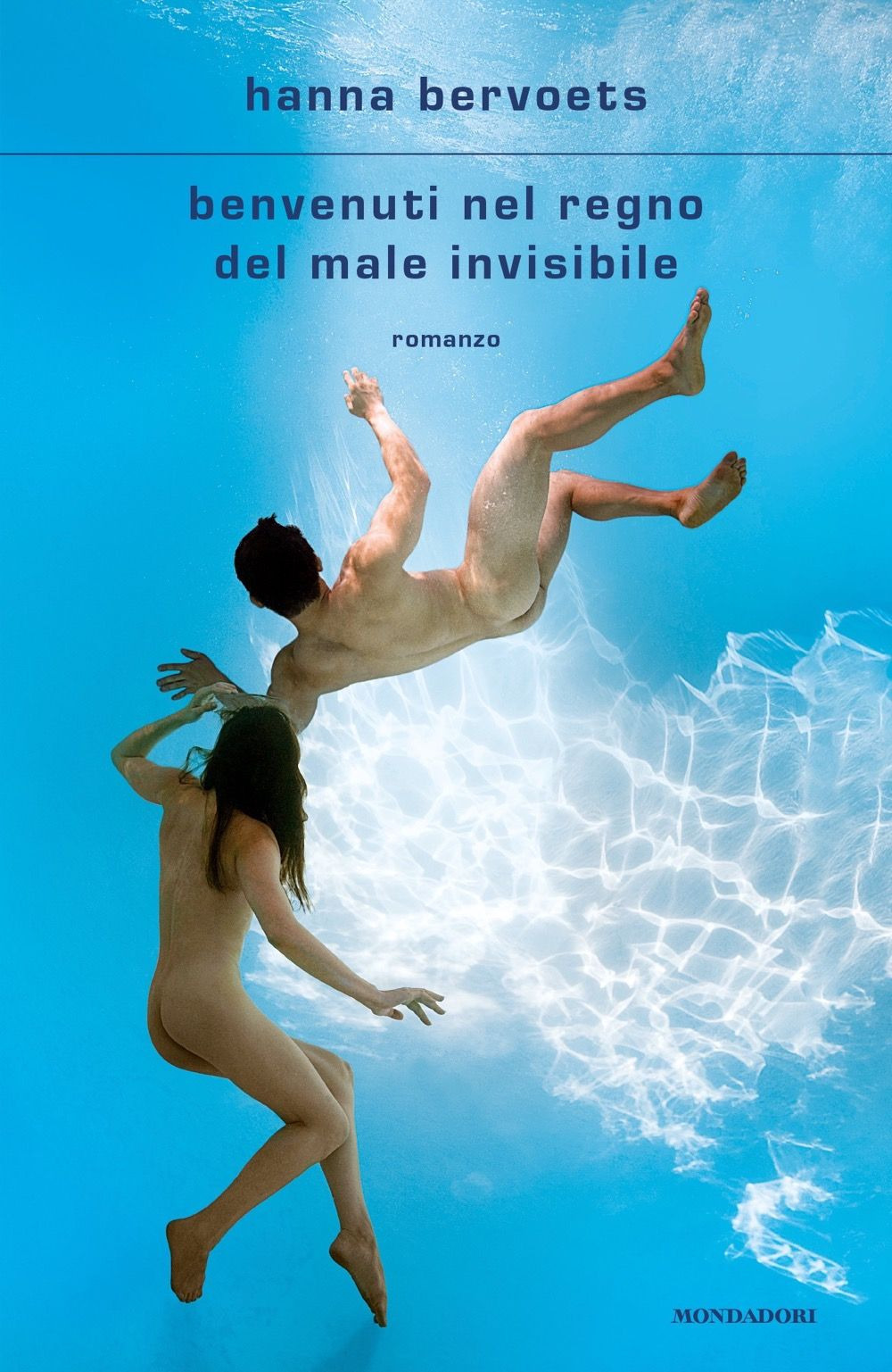 Libro Benvenuti nel regno del male invisibile di Hanna Bervoets - ean 9788804760603 - Mondadori