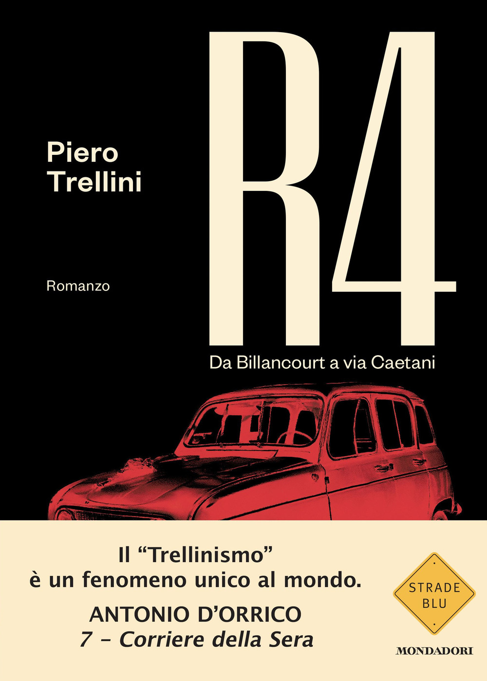 Libro R4. Da Billancourt a Via Caetani di Piero Trellini - ean 9788804761242 - Mondadori