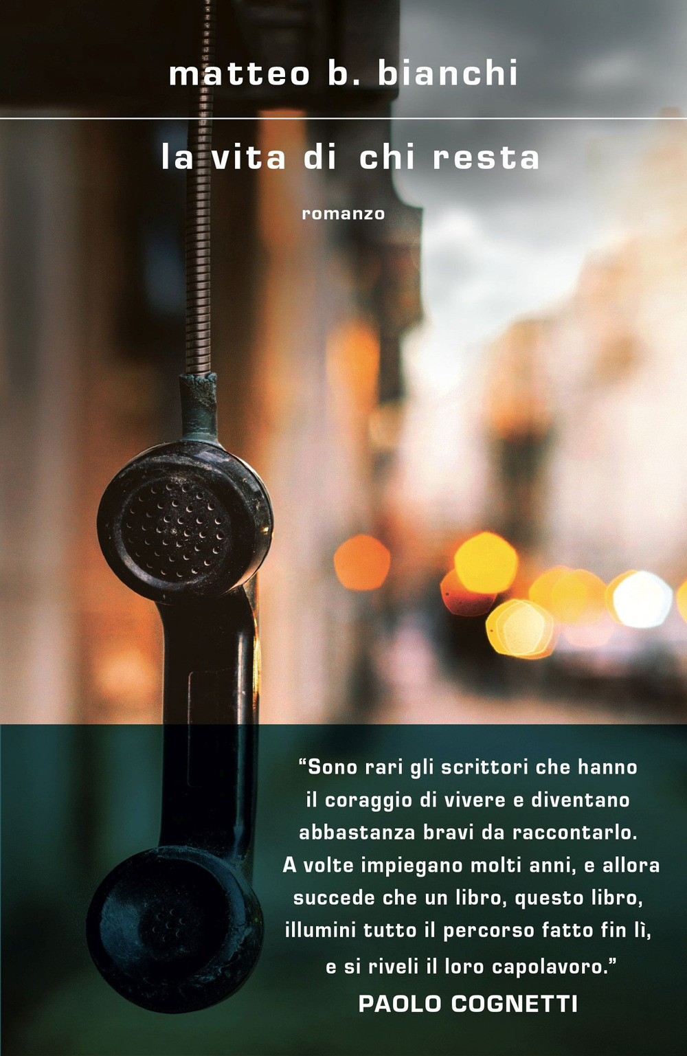 Libro vita di chi resta di Matteo B. Bianchi - ean 9788804761532 - Mondadori