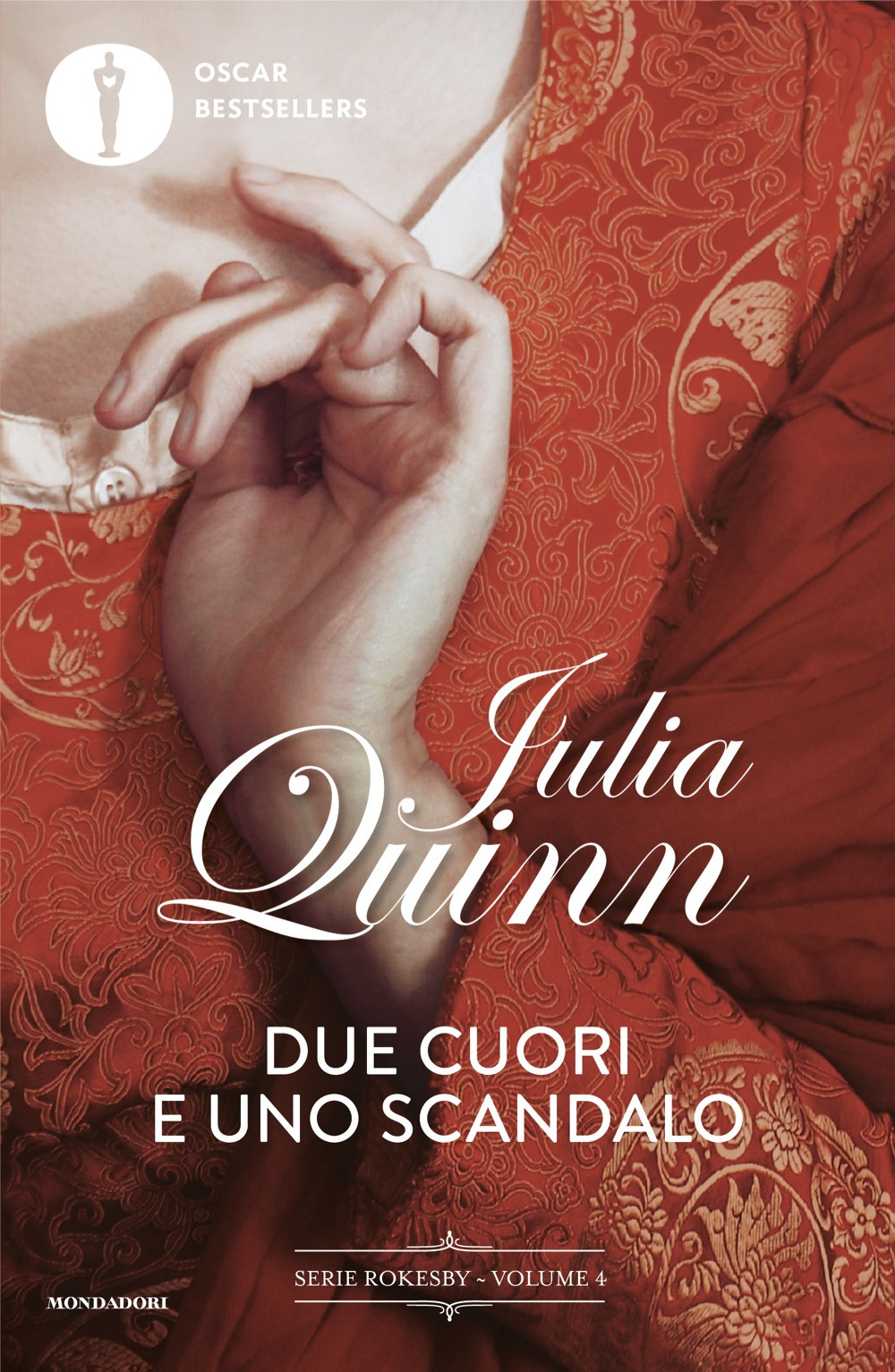 Libro Due cuori e uno scandalo di Julia Quinn - ean 9788804762645 - Mondadori