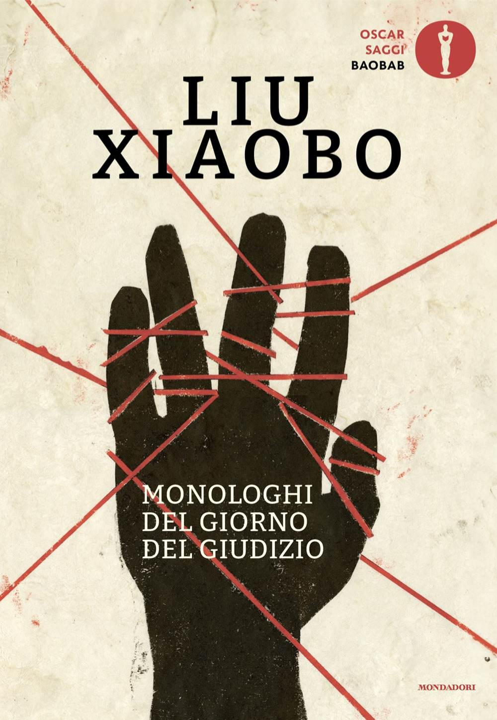 Libro Monologhi del giorno del giudizio di Liu Xiaobo - ean 9788804762751 - Mondadori