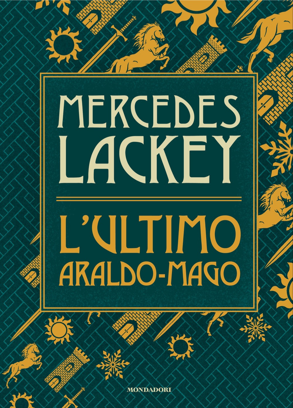 Libro ultimo araldo-mago di Mercedes Lackey - ean 9788804762904 - Mondadori