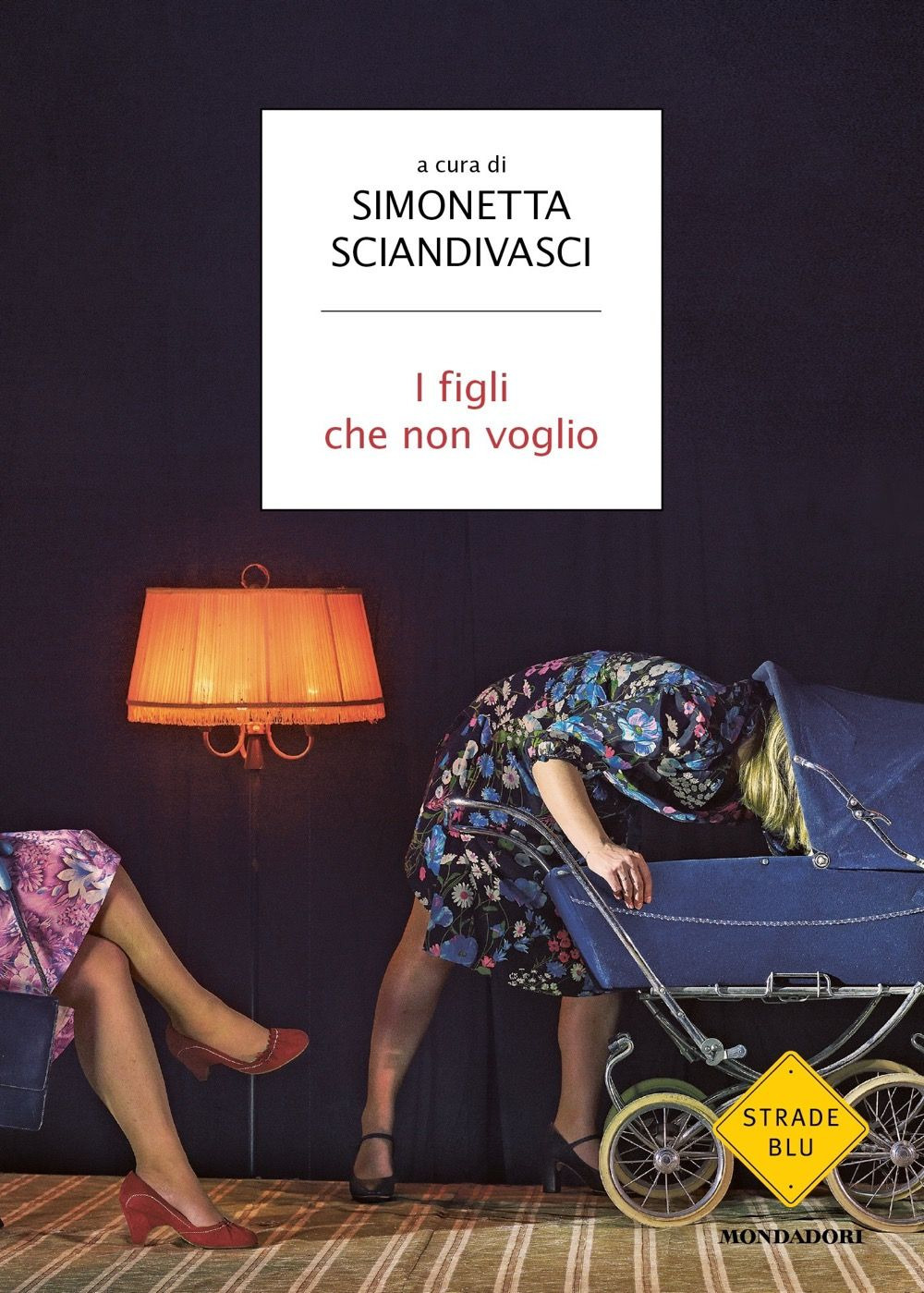 Libro figli che non voglio di  - ean 9788804763307 - Mondadori