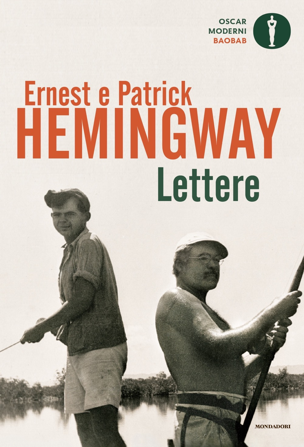 Libro Lettere di Ernest Hemingway; Patrick Hemingway - ean 9788804763390 - Mondadori