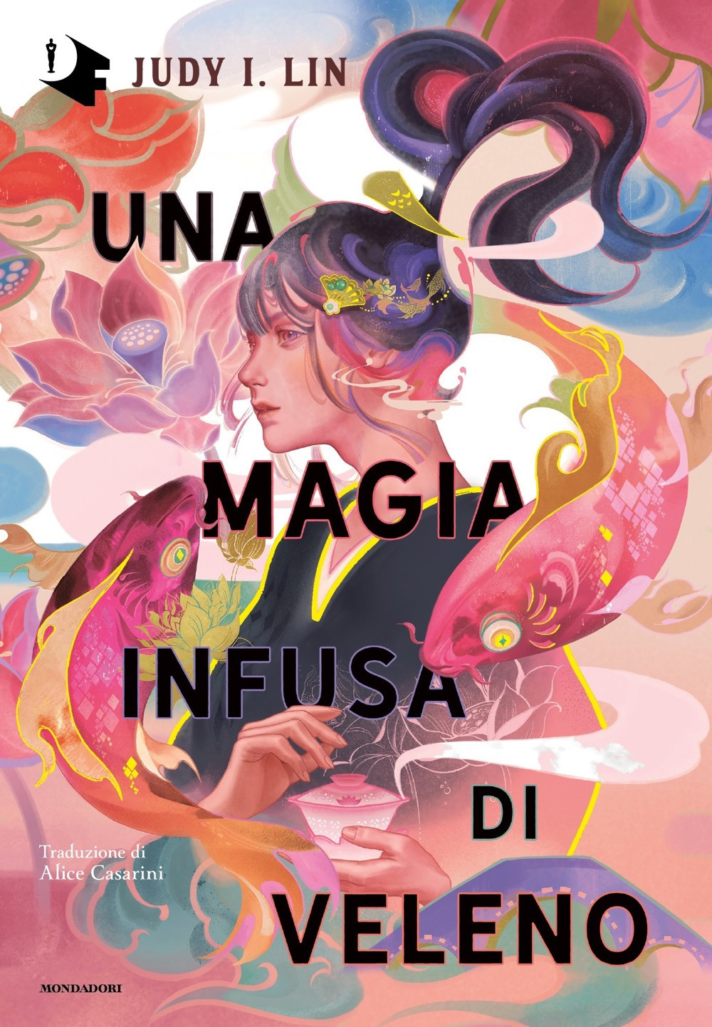 Libro magia infusa di veleno di Judy I. Lin - ean 9788804763406 - Mondadori