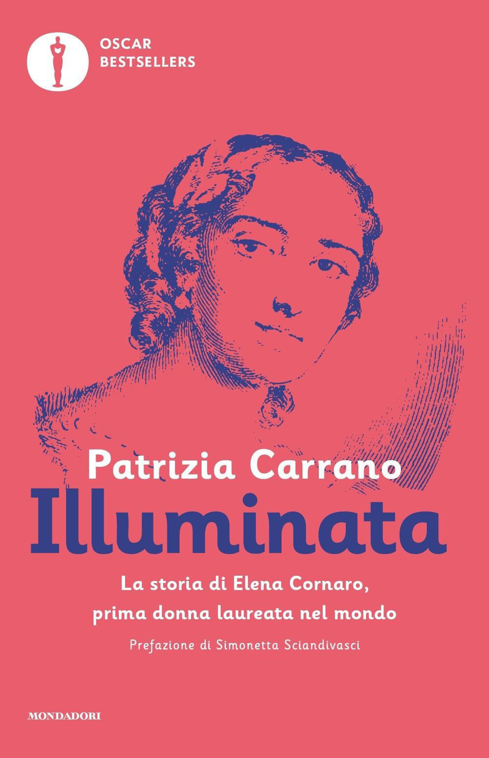 Libro Illuminata. La storia di Elena Lucrezia Cornaro