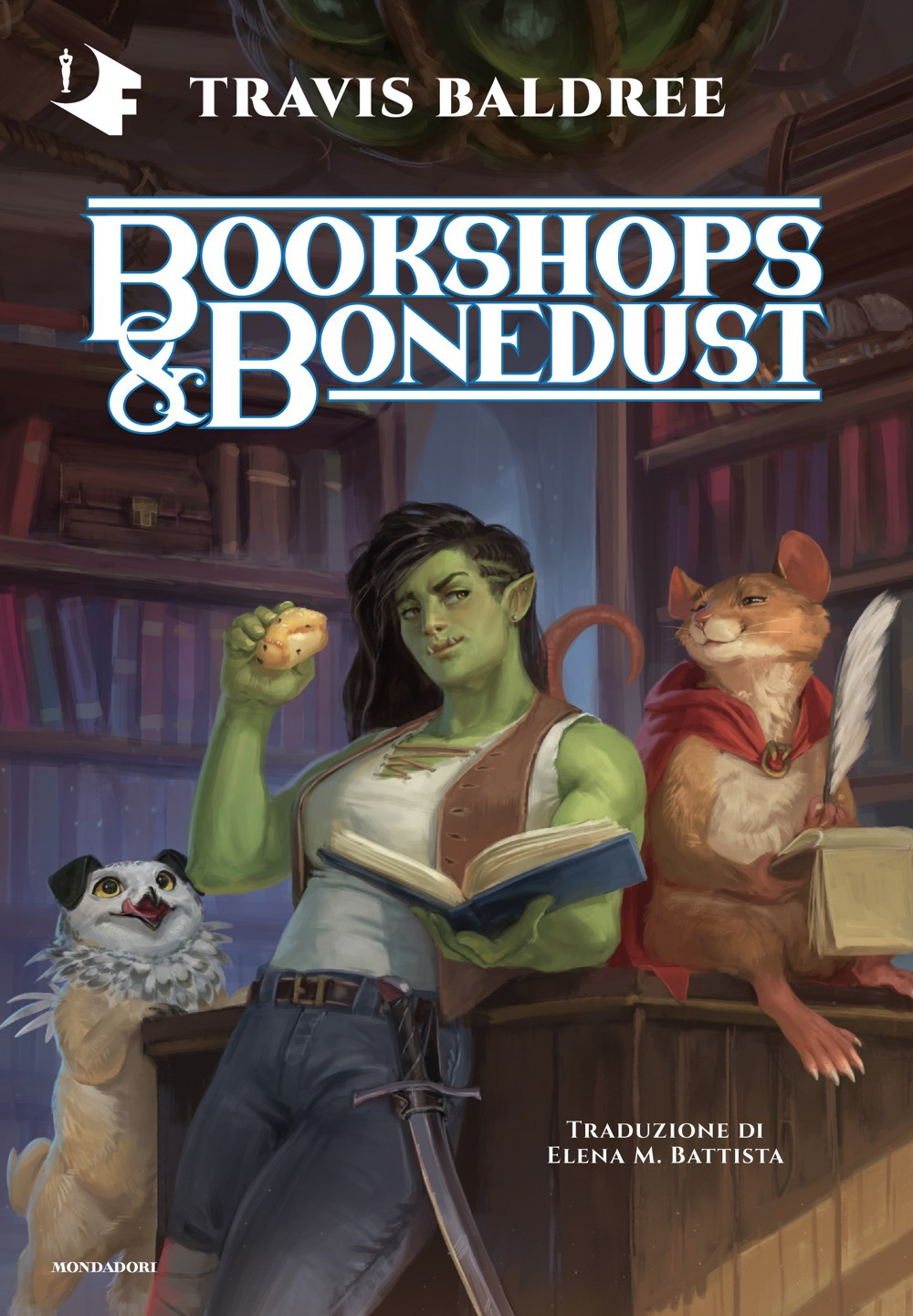 Libro Bookshops & Bonedust. Ediz. italiana di Travis Baldree - ean 9788804765035 - Mondadori