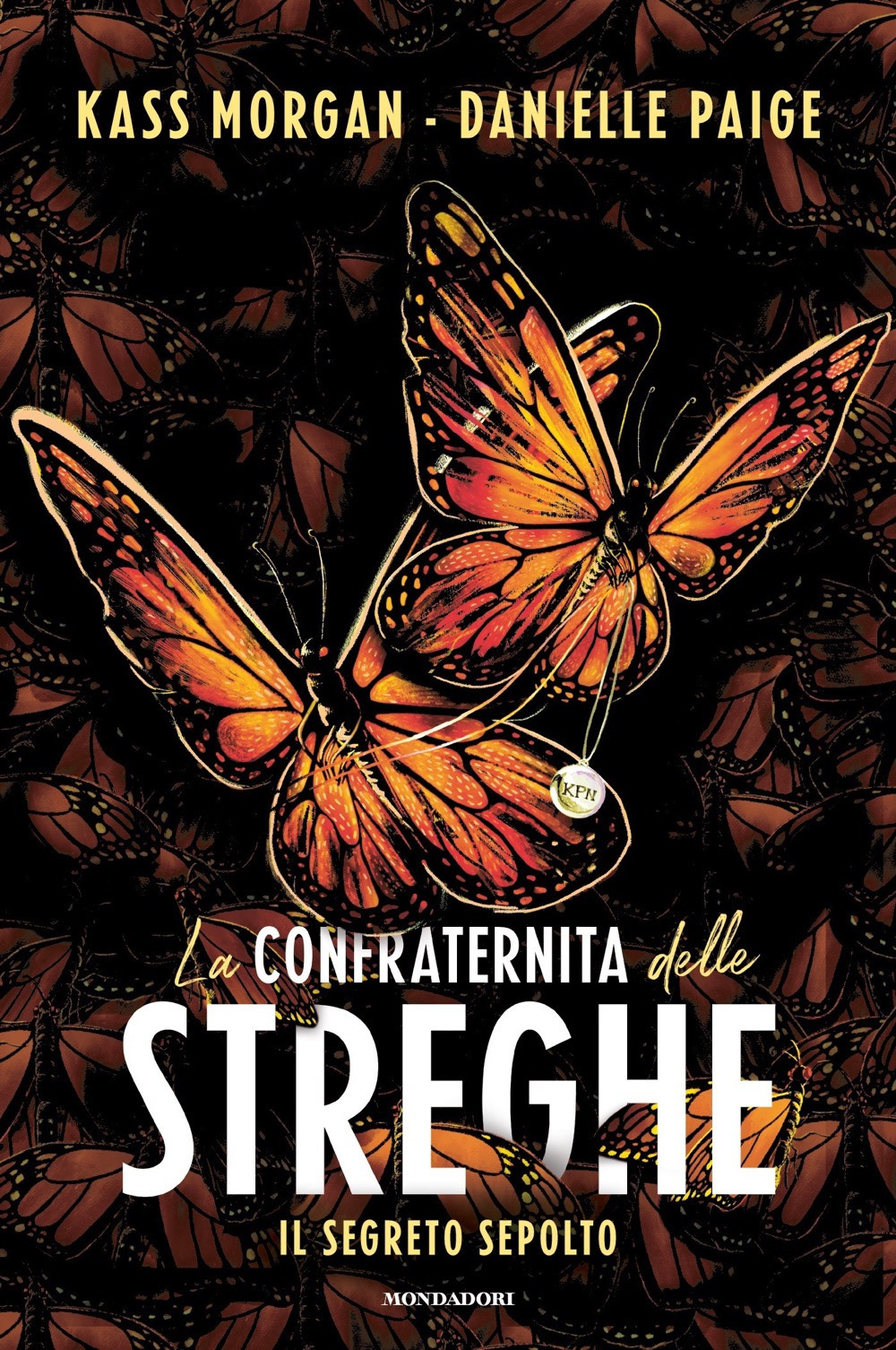 Libro segreto sepolto. La confraternita delle streghe di Kass Morgan; Danielle Paige - ean 9788804765080 - Mondadori
