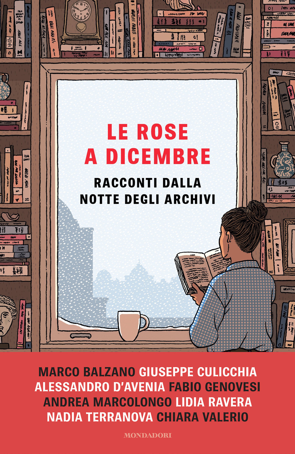 Libro rose a dicembre. Racconti dalla Notte degli Archivi di  - ean 9788804765745 - Mondadori
