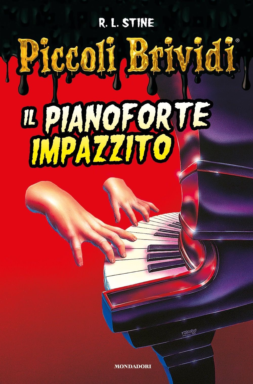 Libro Piccoli brividi. Il pianoforte impazzito di Robert L. Stine - ean 9788804766094 - Mondadori