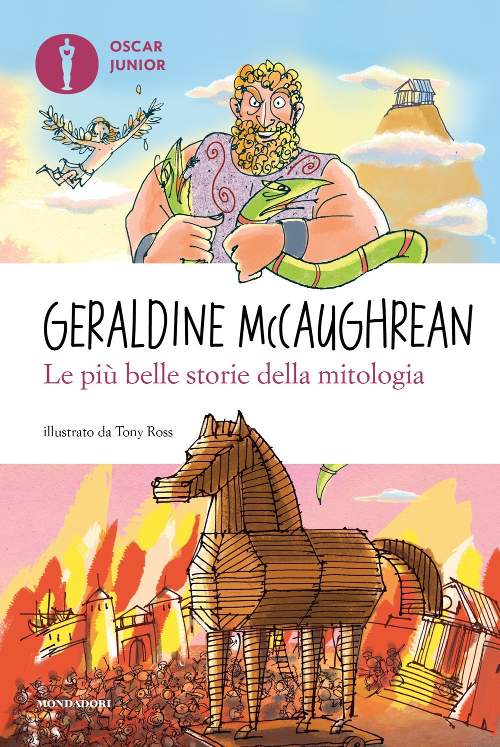 Libro più belle storie della mitologia di Geraldine McCaughrean - ean 9788804766155 - Mondadori