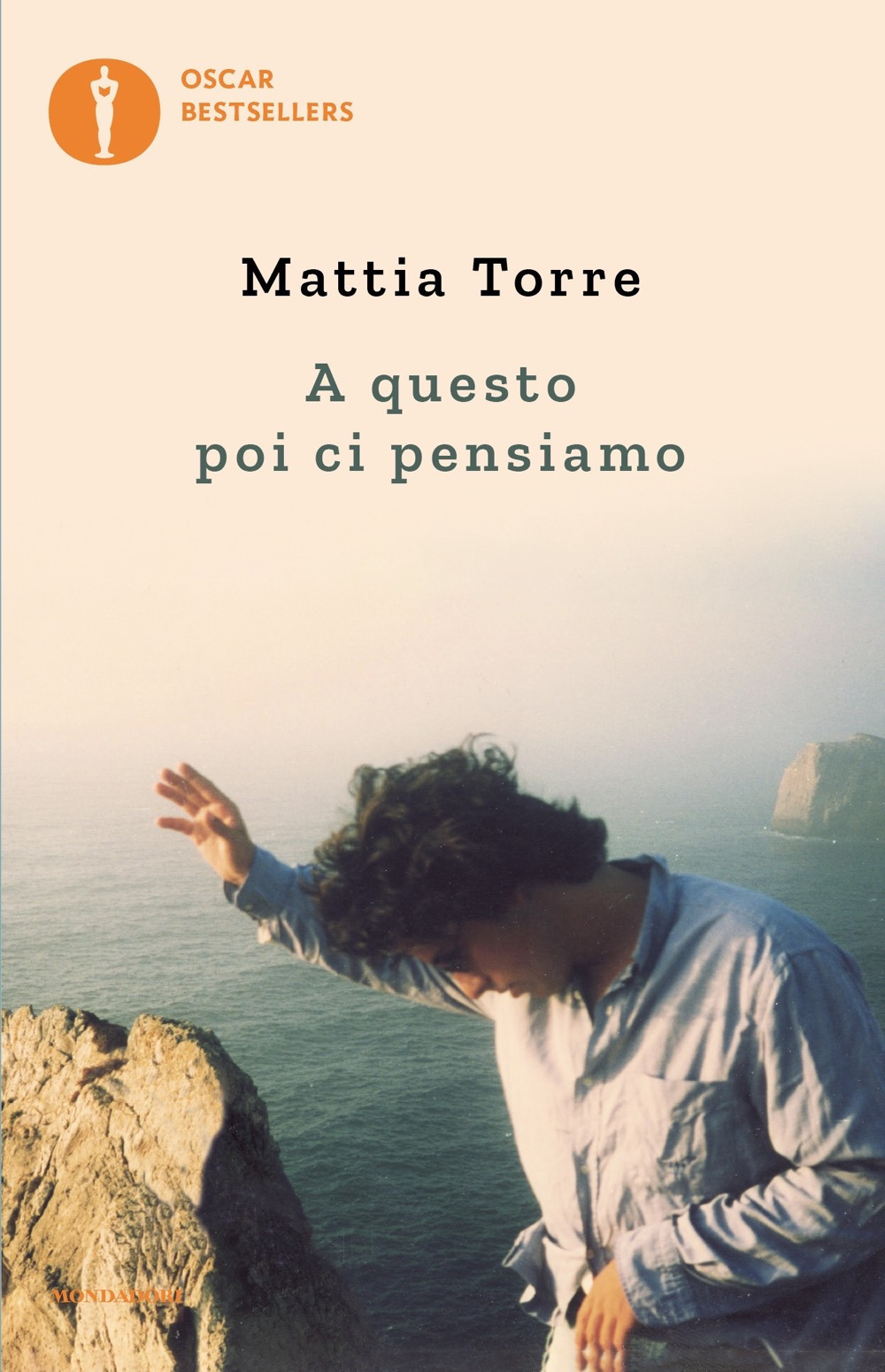 Libro A questo poi ci pensiamo di Mattia Torre - ean 9788804766360 - Mondadori