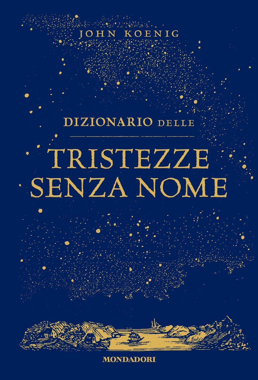 Libro Dizionario delle tristezze senza nome di John Koenig - ean 9788804766742 - Mondadori