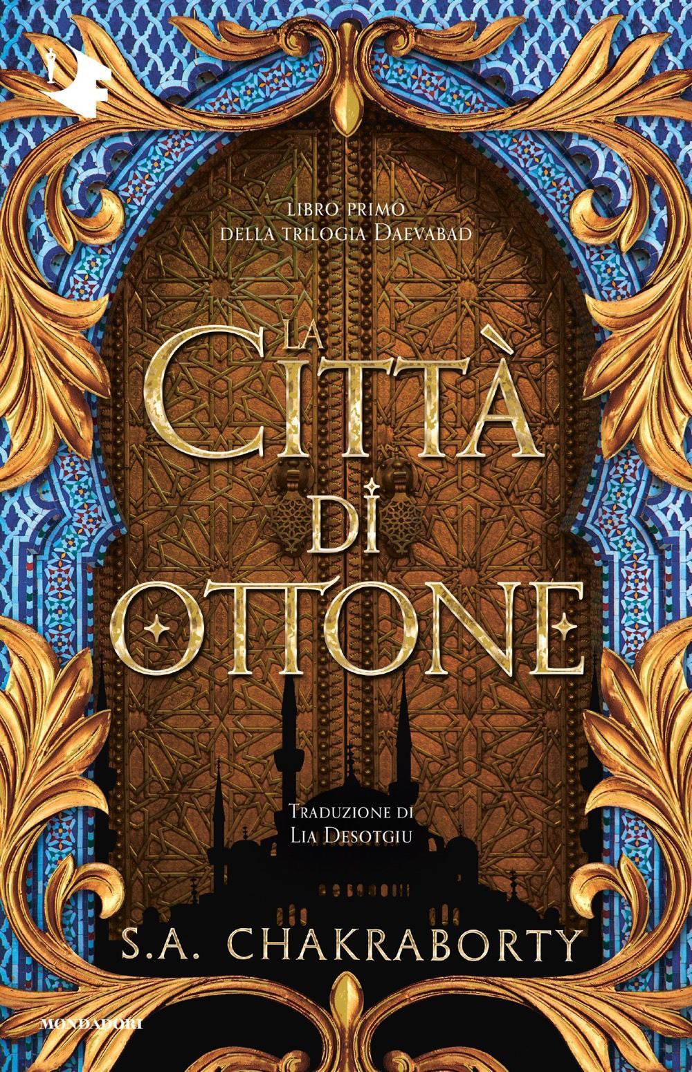 Libro città di ottone di S. A. Chakraborty - ean 9788804766827 - Mondadori