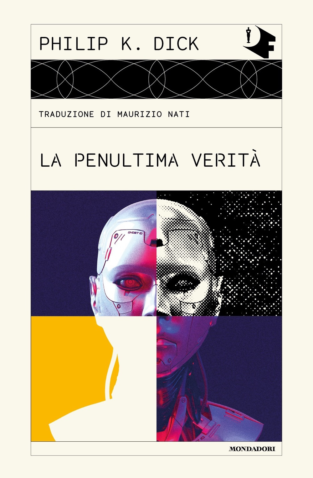 Libro penultima verità di Philip K. Dick - ean 9788804767893 - Mondadori