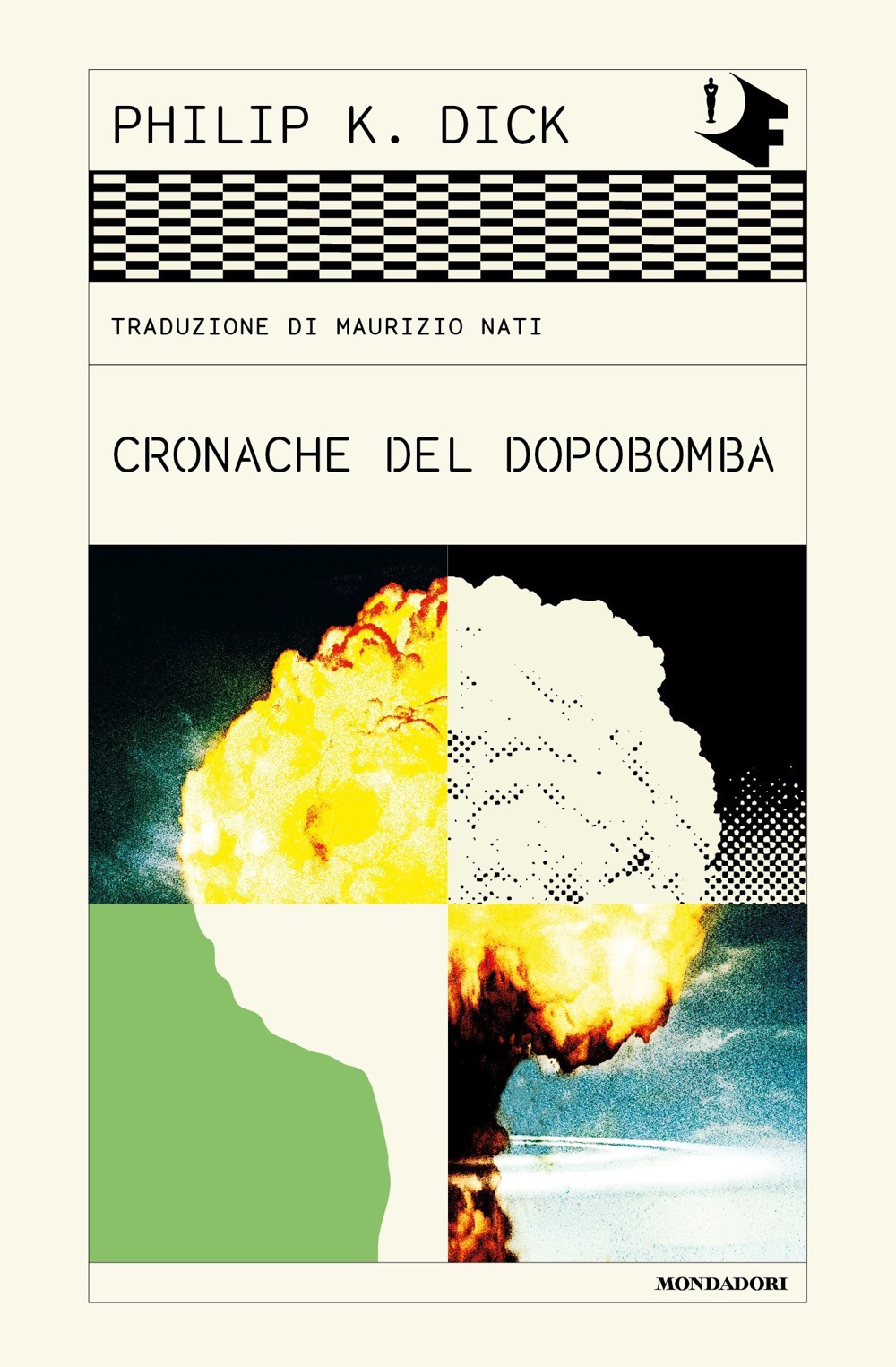 Libro Cronache del dopobomba di Philip K. Dick - ean 9788804767909 - Mondadori