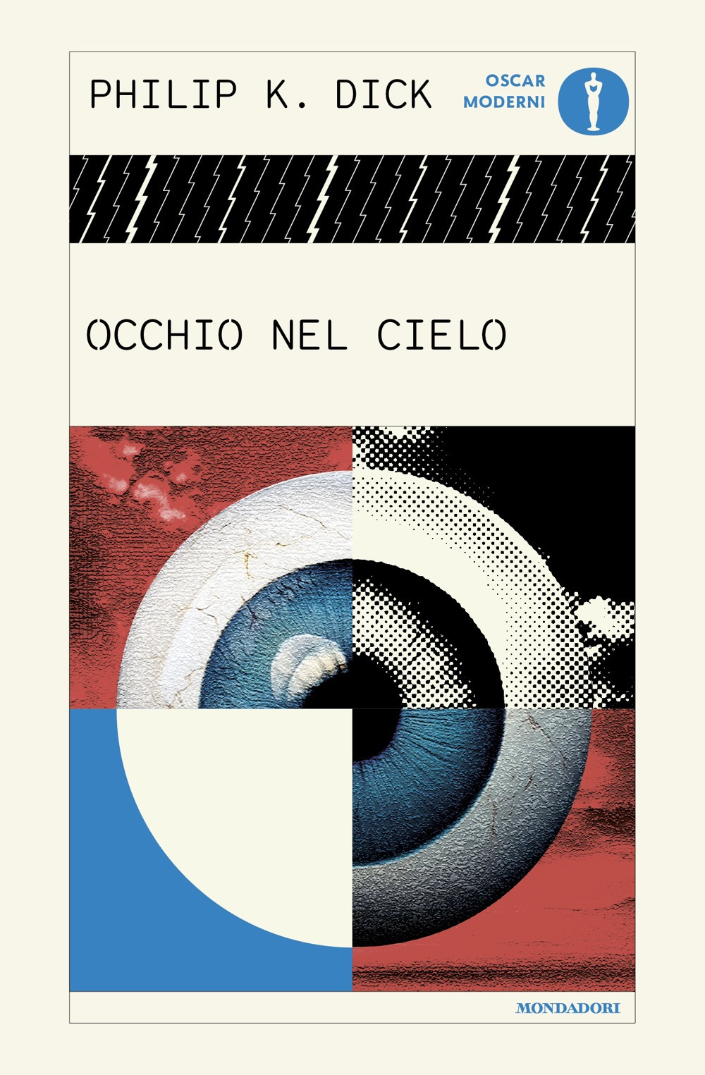 Libro Occhio nel cielo di Philip K. Dick - ean 9788804767978 - Mondadori