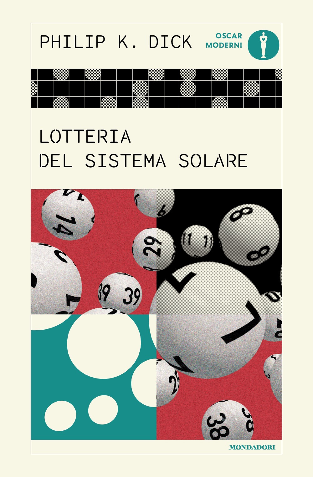 Libro Lotteria del Sistema Solare di Philip K. Dick - ean 9788804768074 - Mondadori