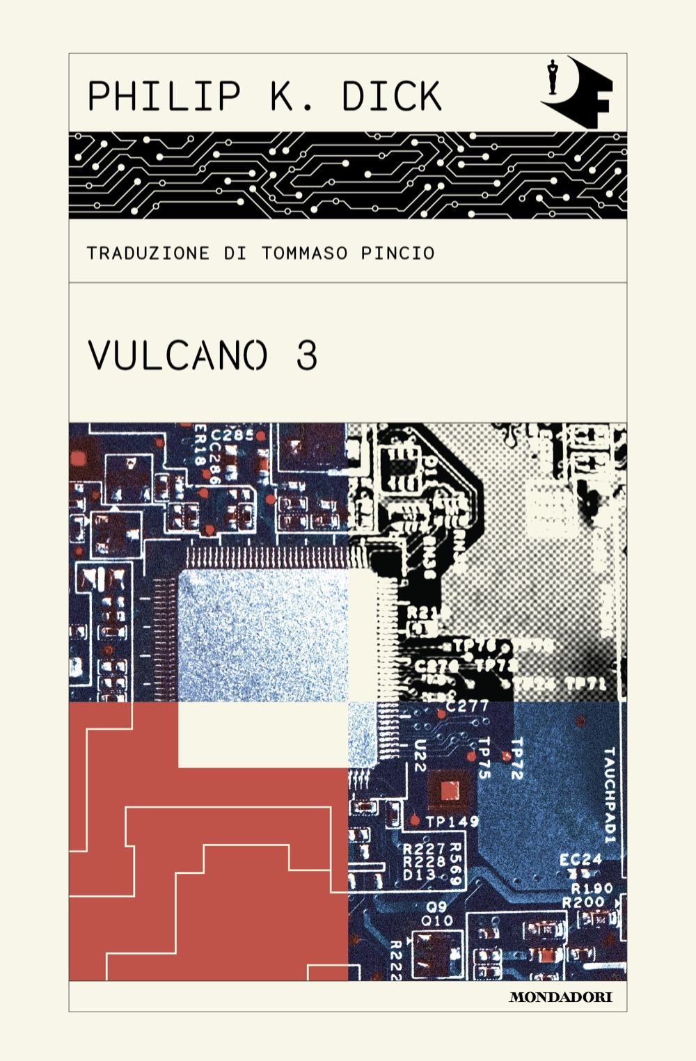 Libro Vulcano 3 di Philip K. Dick - ean 9788804768081 - Mondadori
