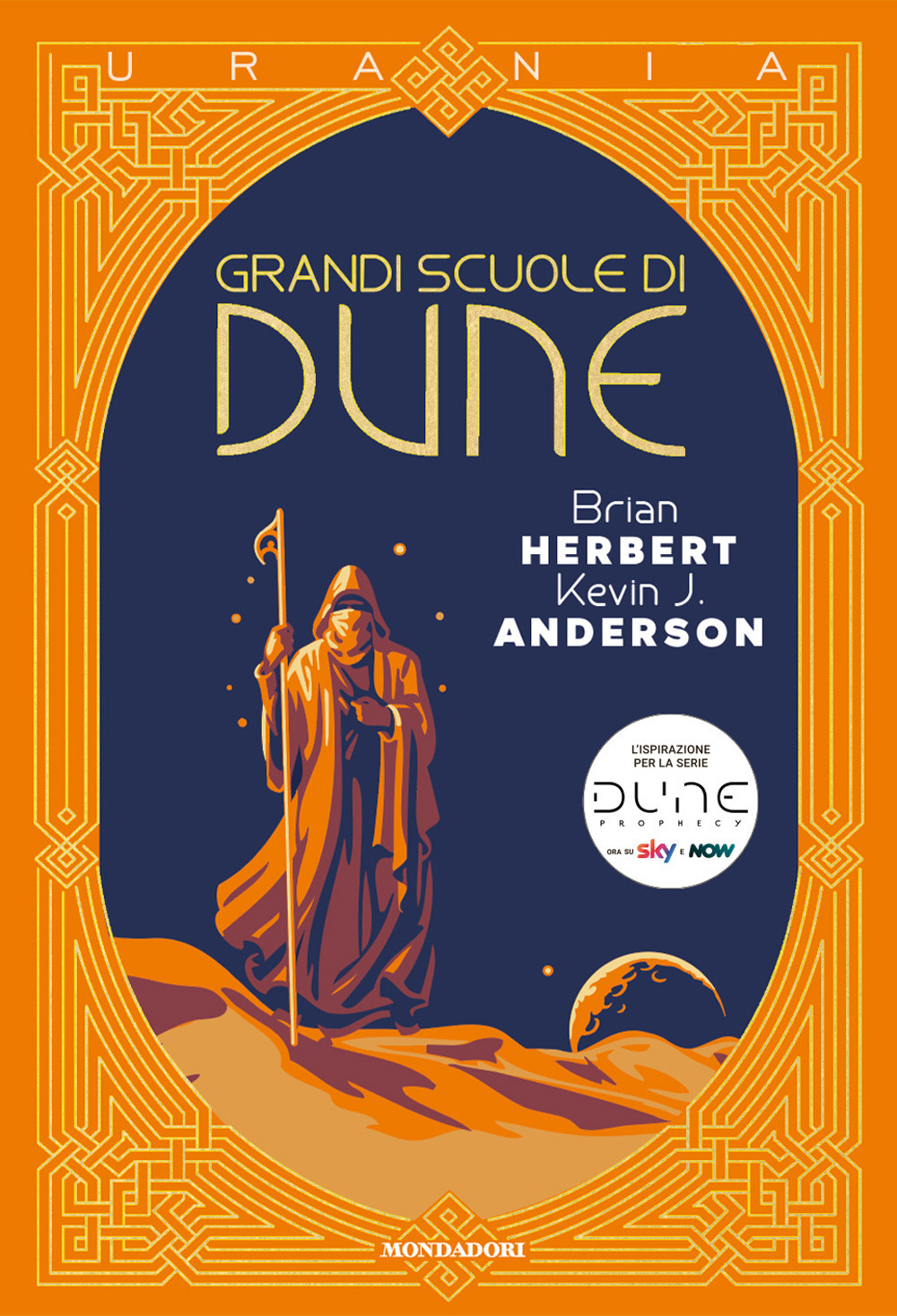 Libro Grandi Scuole di Dune di Brian Herbert; Kevin J. Anderson - ean 9788804768319 - Mondadori