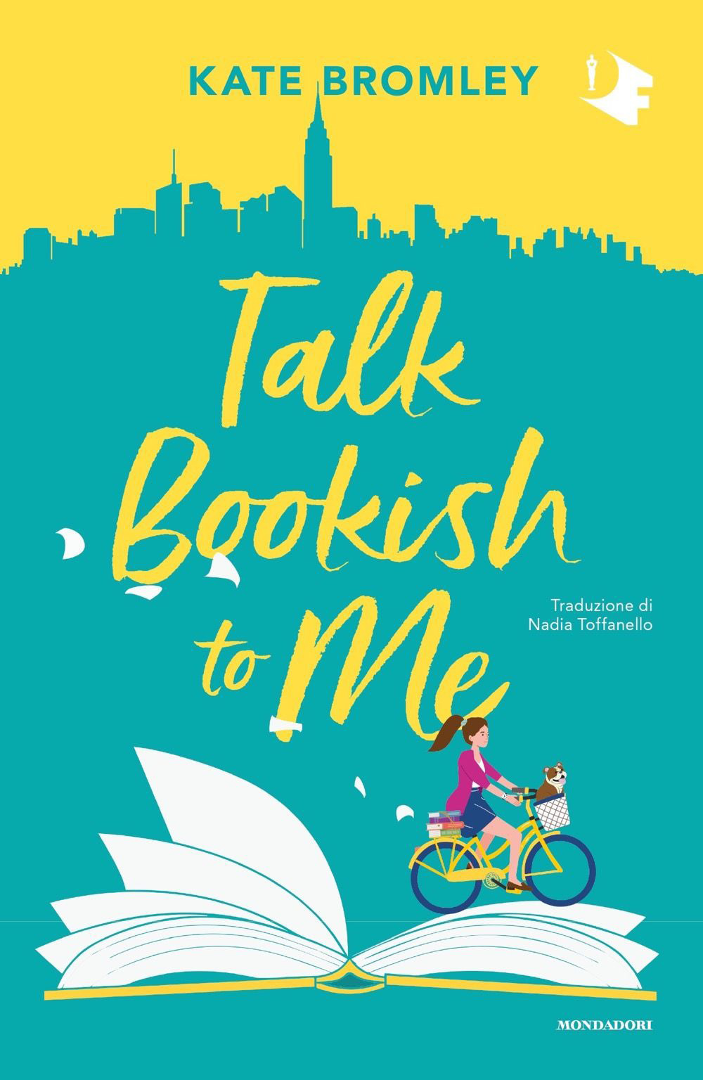 Libro Talk bookish to me. Ediz. italiana di Kate Bromley - ean 9788804768579 - Mondadori