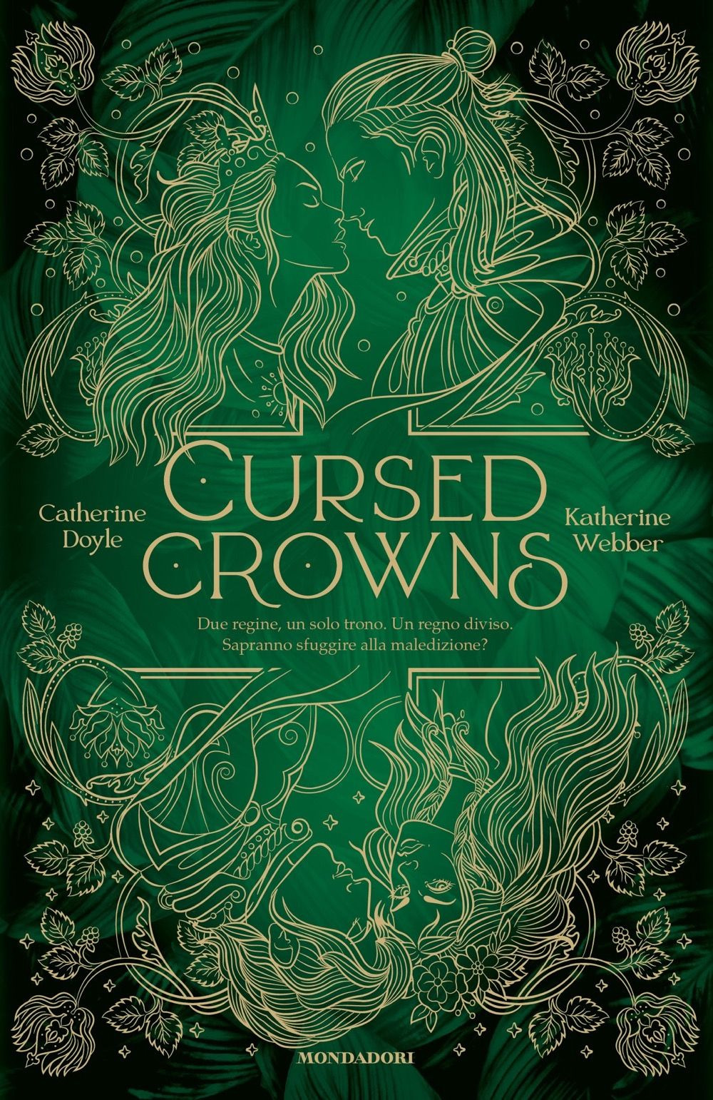 Libro Cursed crowns di Catherine Doyle; Katherine Webber - ean 9788804768951 - Mondadori