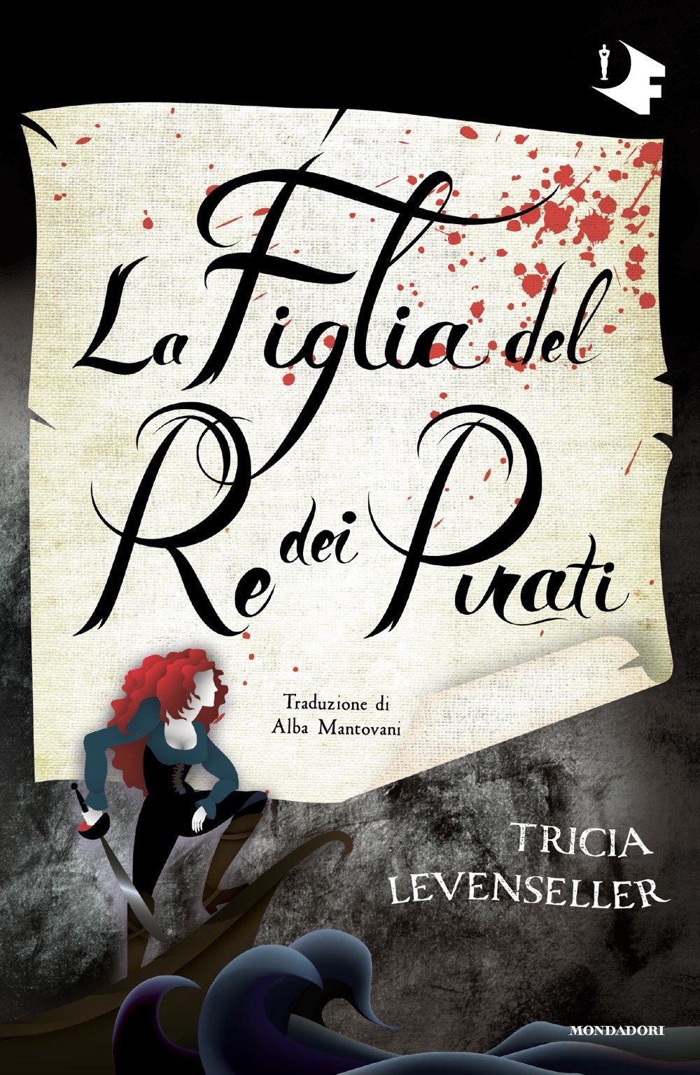 Libro figlia del re dei pirati di Tricia Levenseller - ean 9788804769859 - Mondadori