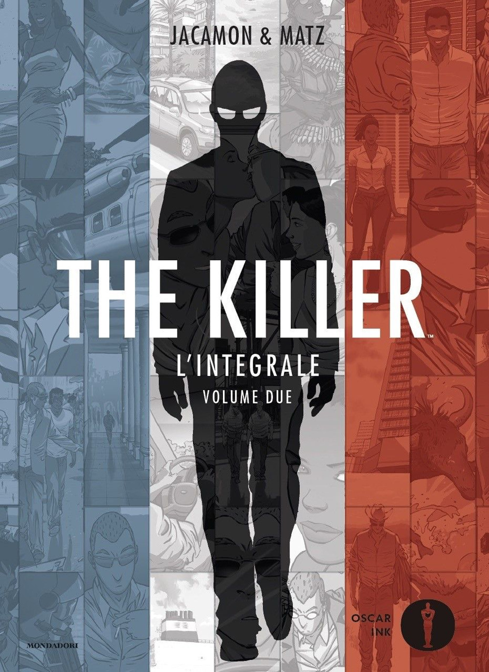 Libro killer. L'integrale di Luc Jacamon; Matz - ean 9788804769903 - Mondadori