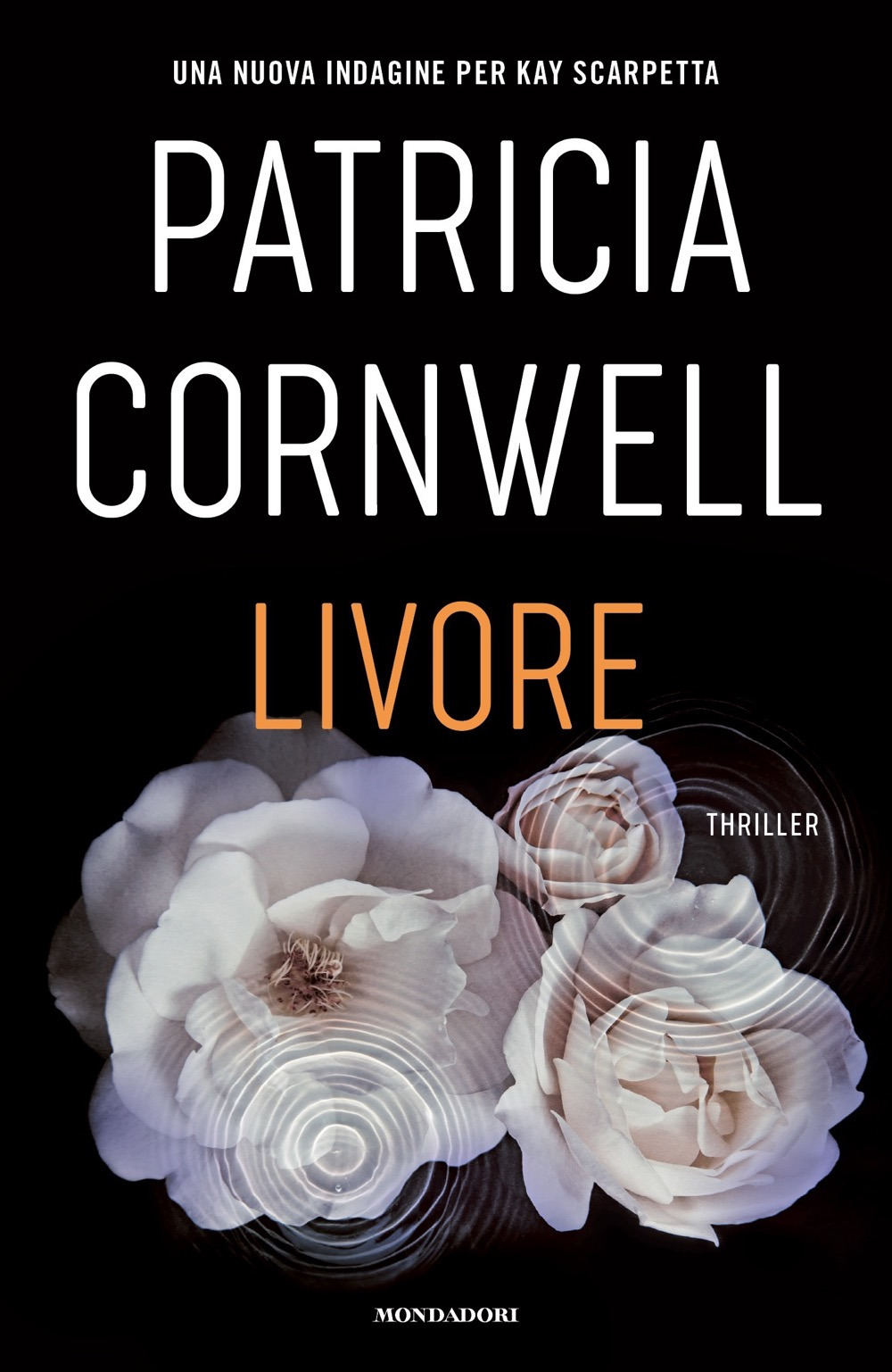 Libro Livore di Patricia D. Cornwell - ean 9788804770664 - Mondadori