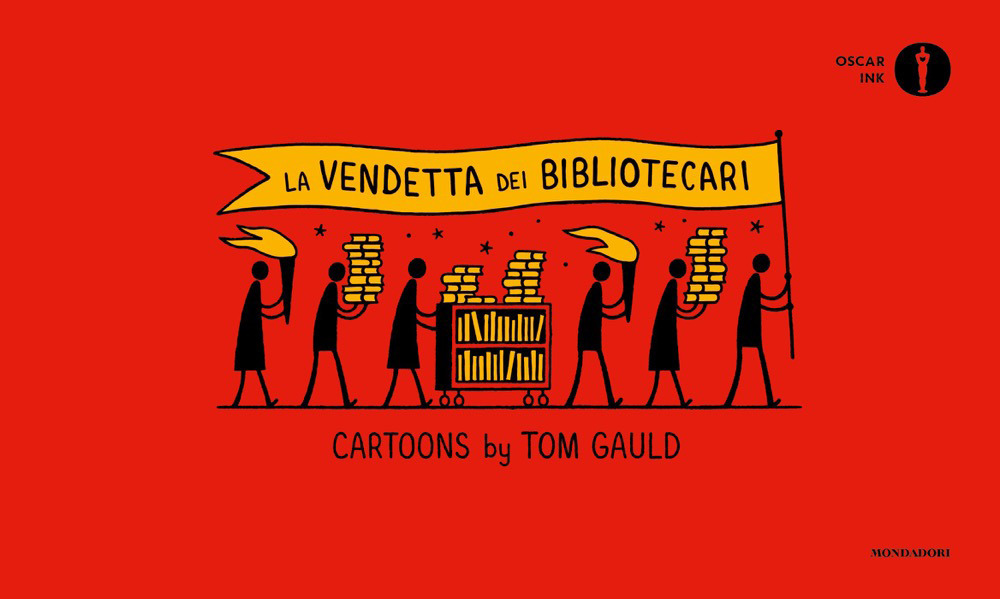 Libro vendetta dei bibliotecari di Tom Gauld - ean 9788804771449 - Mondadori