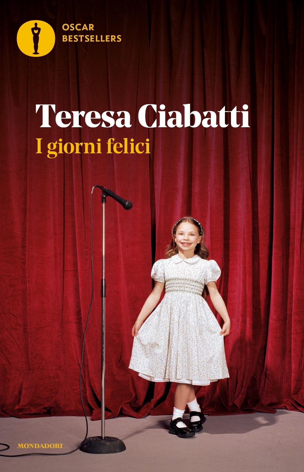 Libro giorni felici di Teresa Ciabatti - ean 9788804771494 - Mondadori
