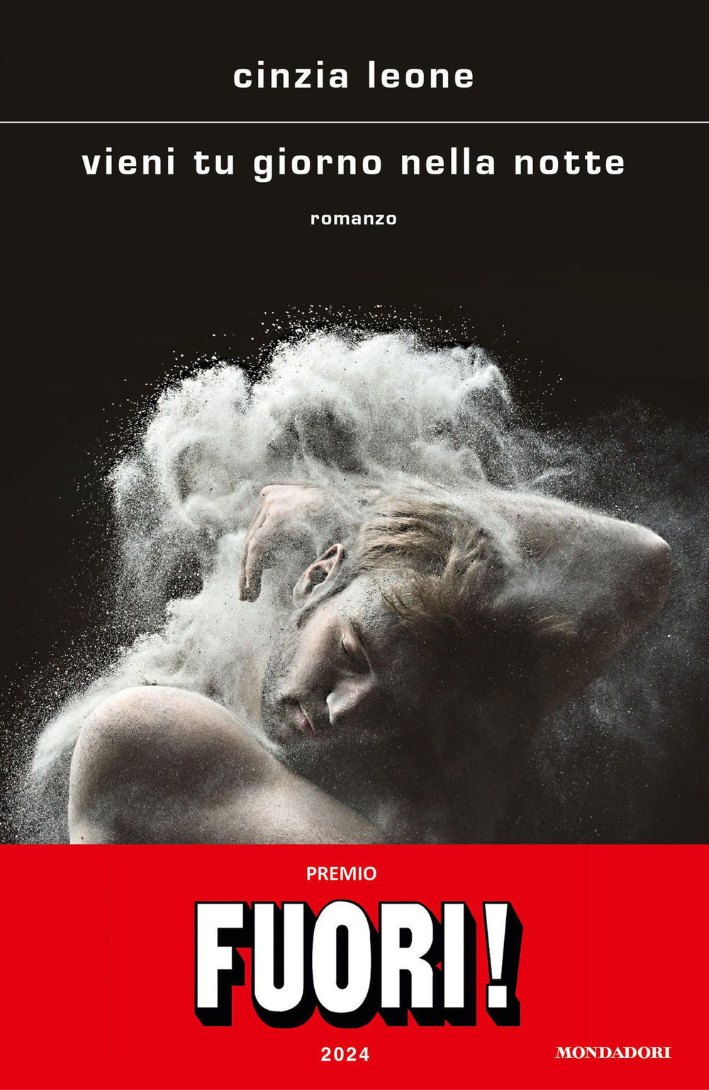 Libro Vieni tu giorno nella notte di Cinzia Leone - ean 9788804771920 - Mondadori