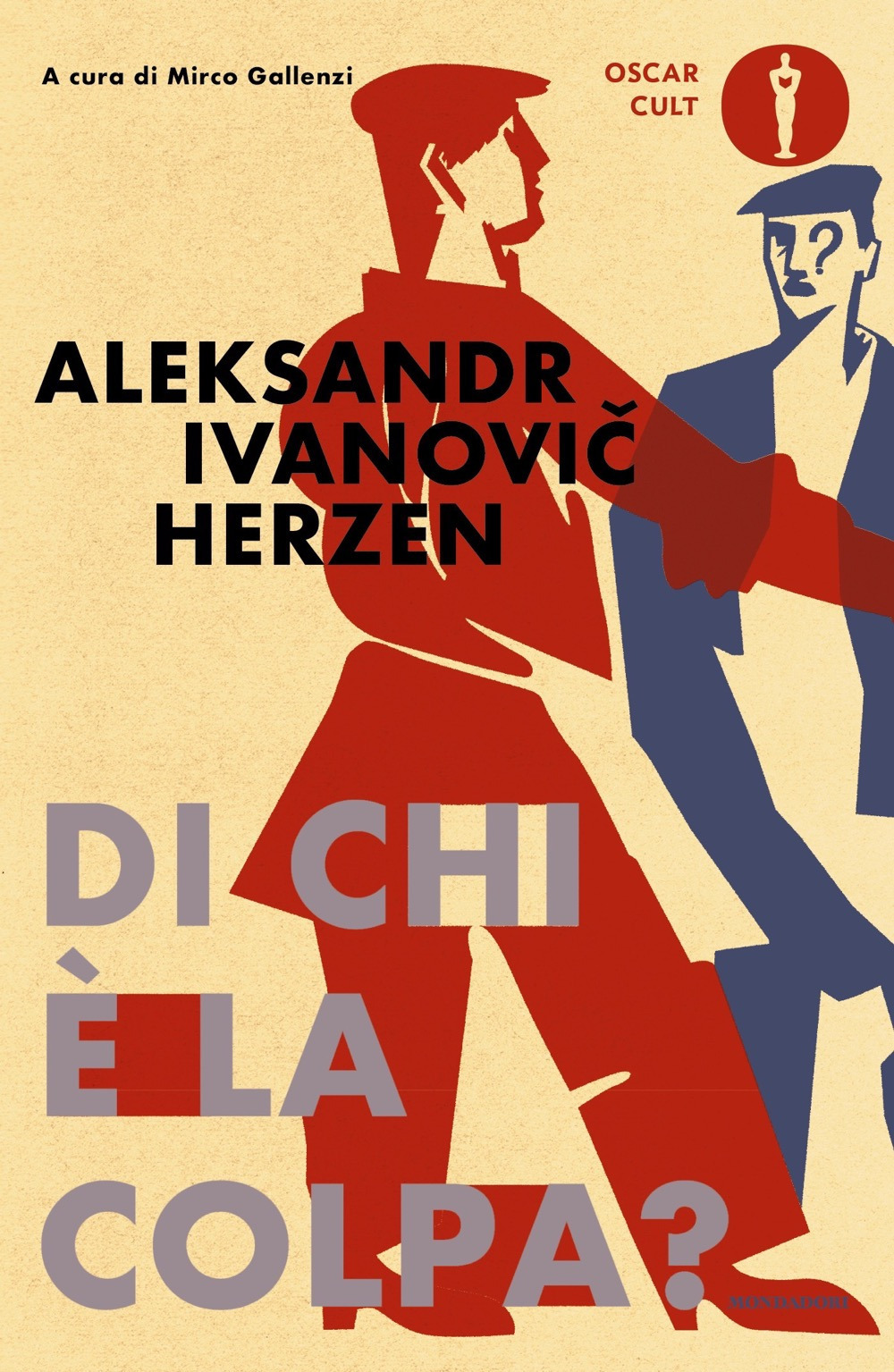 Libro Di chi è la colpa? di Aleksandr Herzen - ean 9788804772217 - Mondadori
