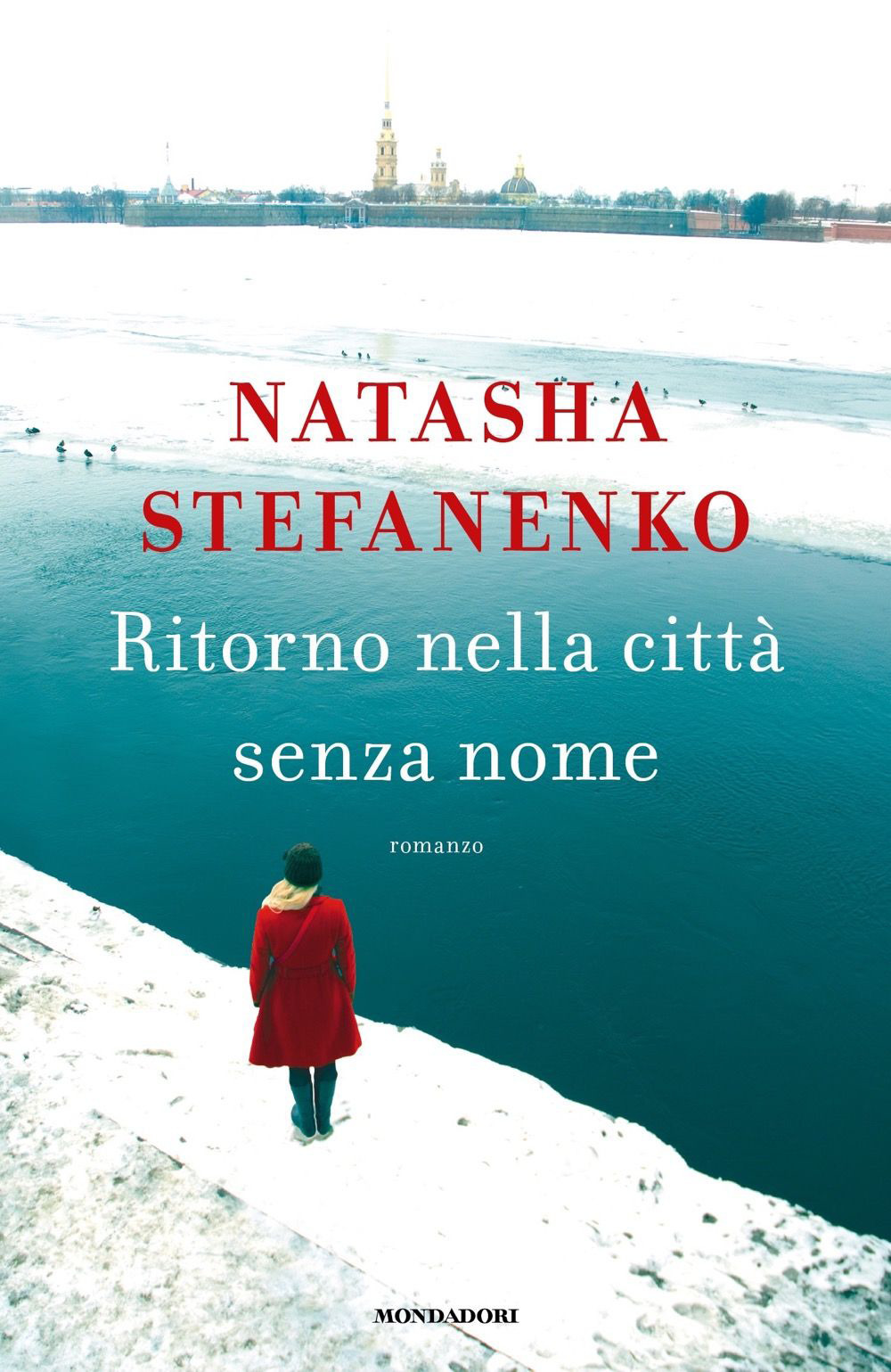 Libro Ritorno nella città senza nome di Natasha Stefanenko - ean 9788804772361 - Mondadori