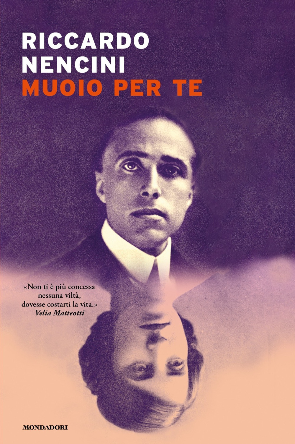 Libro Muoio per te di Riccardo Nencini - ean 9788804772408 - Mondadori