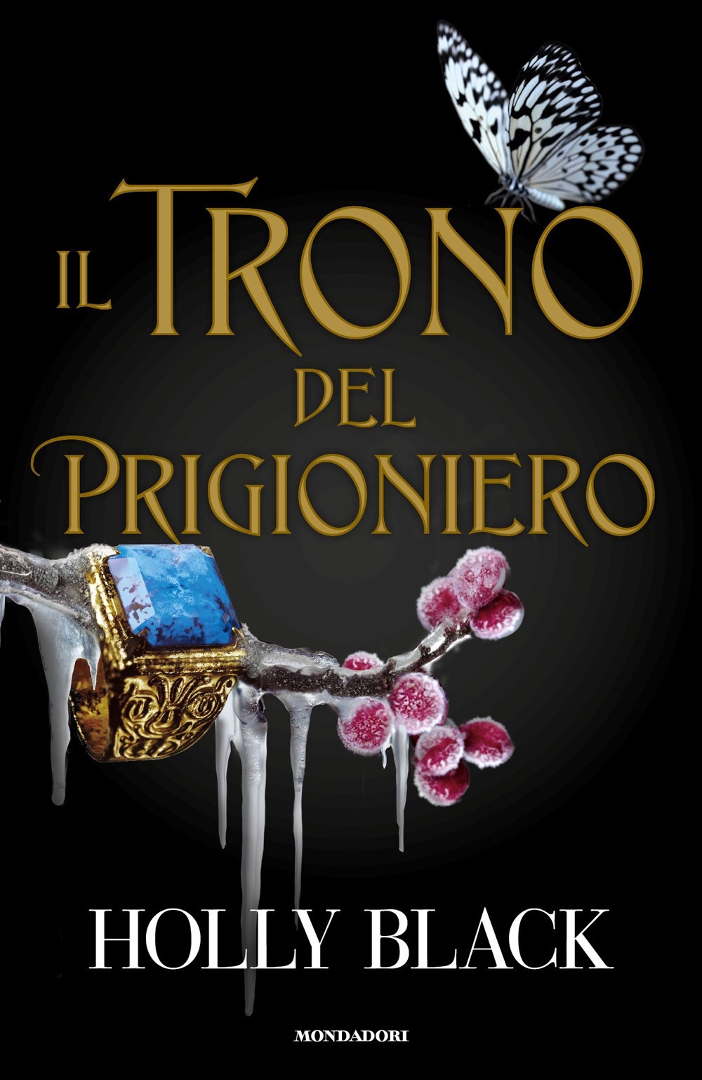 Libro trono del prigioniero di Holly Black - ean 9788804772453 - Mondadori