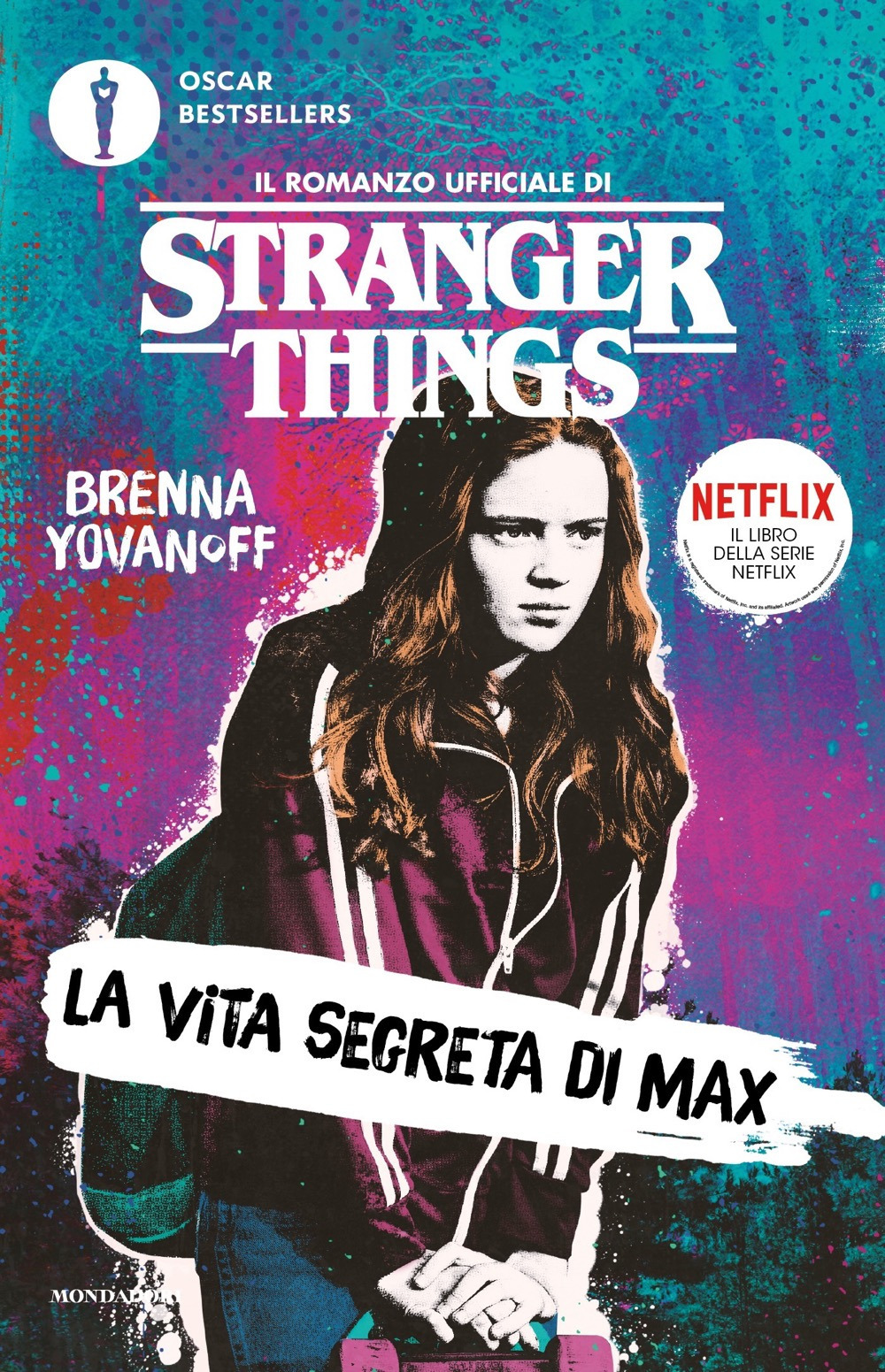 Libro vita segreta di Max. Il romanzo ufficiale di Stranger Things di Brenna Yovanoff - ean 9788804772538 - Mondadori