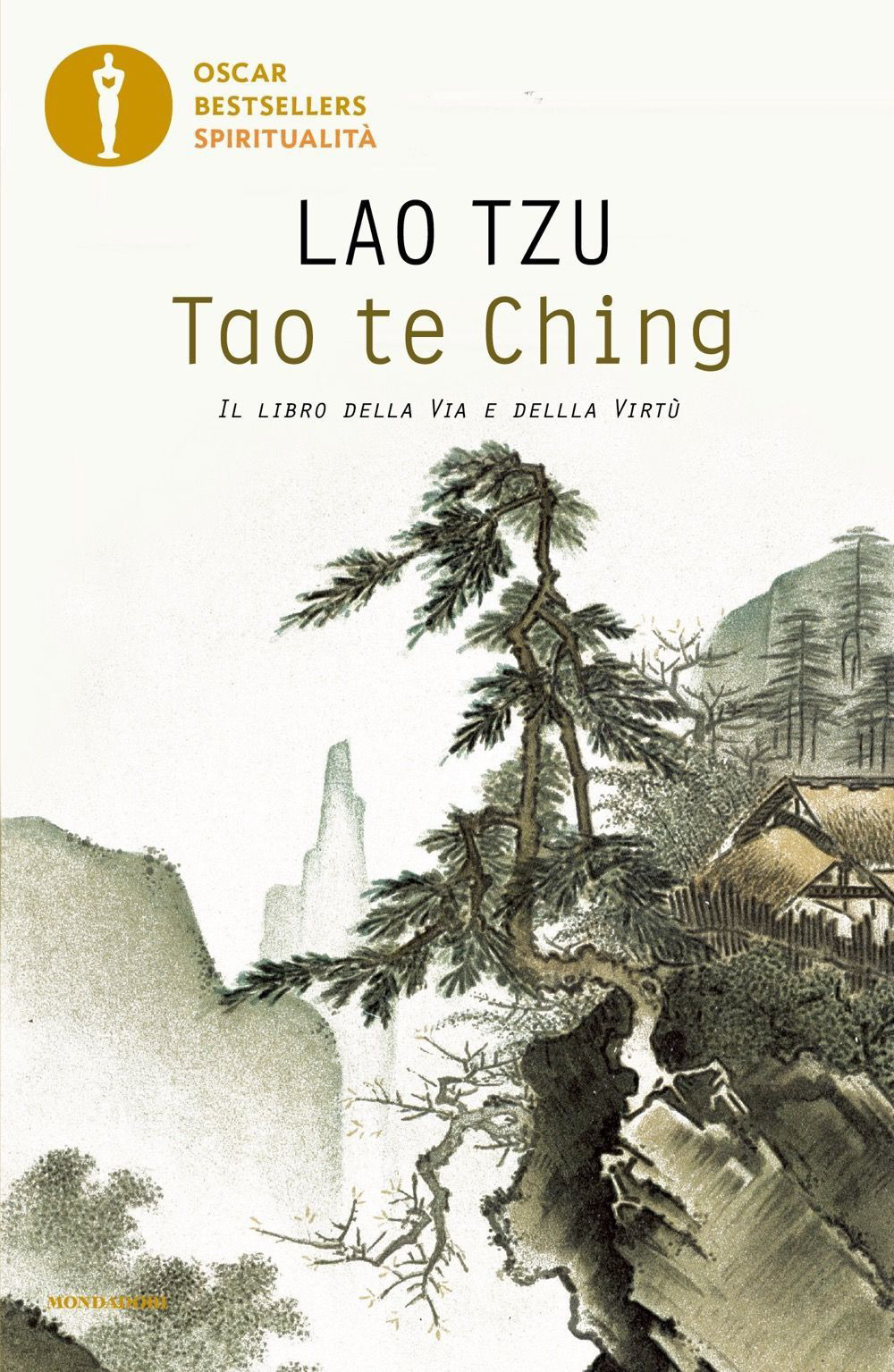 Libro Tao te Ching. Il libro della via e della virtù di Lao Tzu - ean 9788804772644 - Mondadori